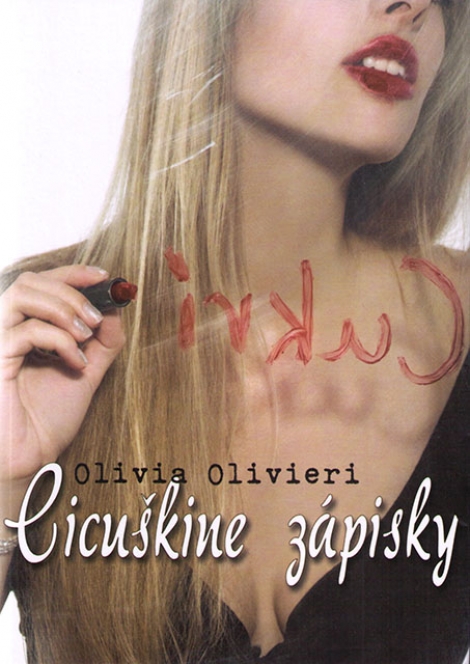 Cicuškine zápisky - Zápisky blondínky