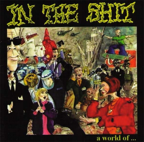 In The Shit - A World Of... (CD)