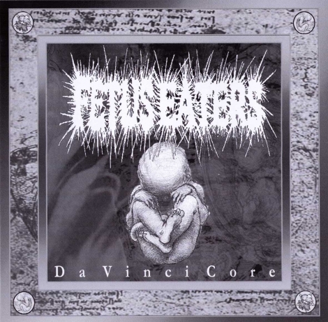Fetus Eaters / Diorrhea - Da Vinci Core / I Give You My Heart (CD)