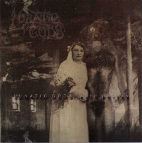 Lunatic Gods - Lunatic Gods