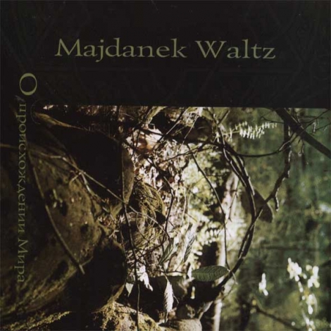 MAJDANEK WALTZ - MAJDANEK WALTZ