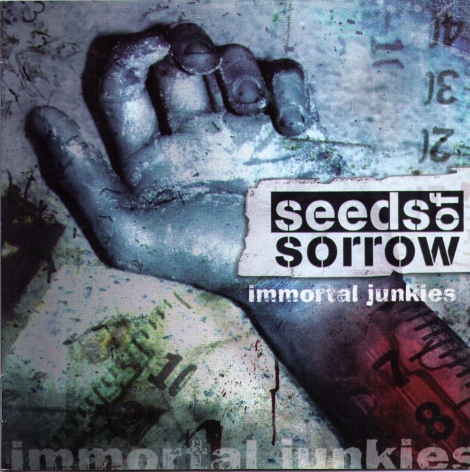 Seeds Of Sorrow - Immortal Junkies (CD)