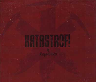Repvblika - Katastrof! (CD)