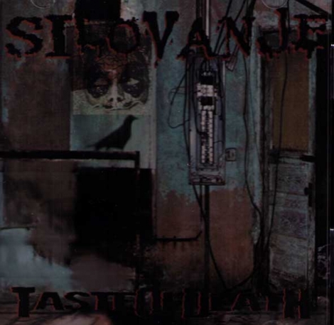 SILOVANJE - taste of death