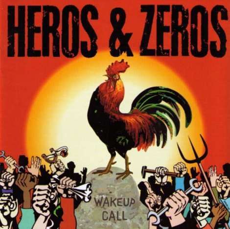 Heros & Zeros - Wake-Up Call (CD)
