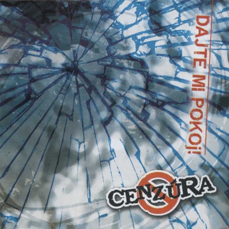 Cenzúra - Dajte mi pokoj! (CDr)