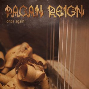 Pagan Reign - Onca again (Digipack CD)