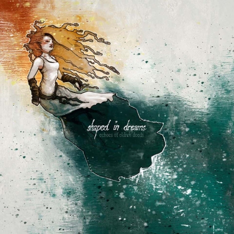 Shaped In Dreams - Shaped In Dreams