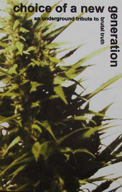 TRIBUTE TO BRUTAL TRUTH - Choice of a New Generation