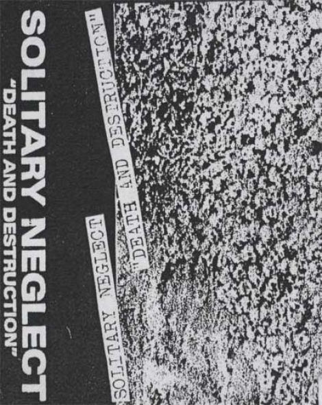 Solitary Neglect - Solitary Neglect
