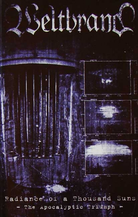 WELTBRAND - Radiance of a Thousand Suns