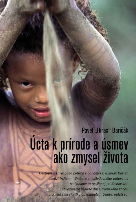 Úcta k prírode a úsmev ako zmysel života - Panama a Kostarika