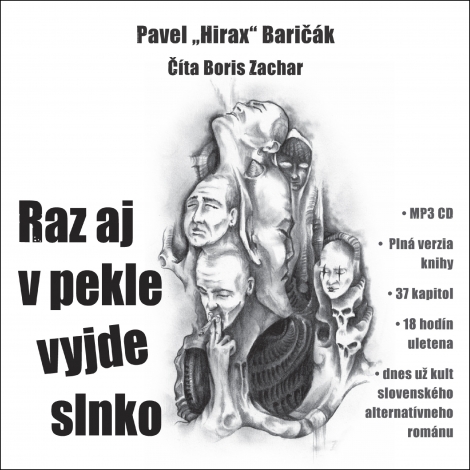 Raz aj v pekle vyjde slnko - Debut Hiraxa (audiokniha)