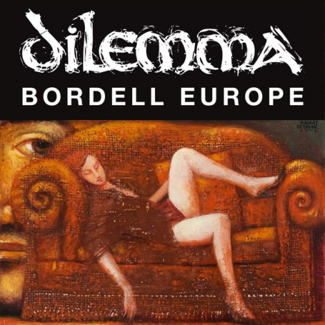 Dilemma - Bordell Europe (CD)