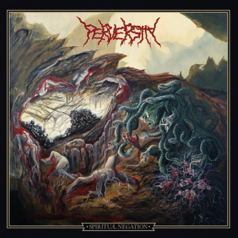 Perversity - Spiritual Negation (LP)
