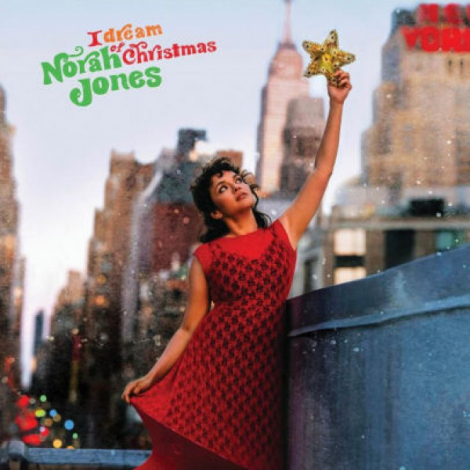 Jones Norah:  I Dream Of Christmas (Deluxe Edition) - Jones Norah, UNIVERSAL