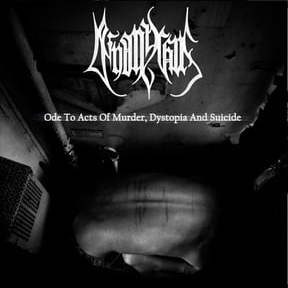 Deinonychus - Ode To Acts Of Murder, Dystopia And Suicide (LP)
