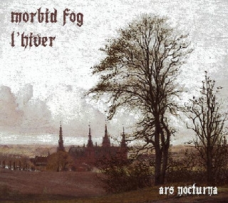 Morbid Fog / L'Hiver - Ars Nocturna (Digipack CD)