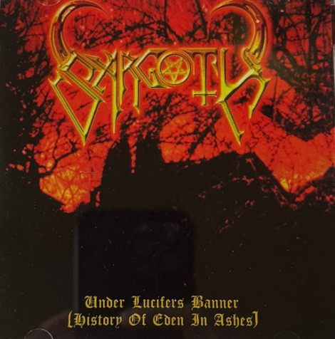 Sargoth - Under Lucifers Banner (History Of Eden In Ashes) (CD)