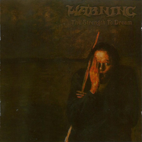 Warning - The Strength To Dream (CD)
