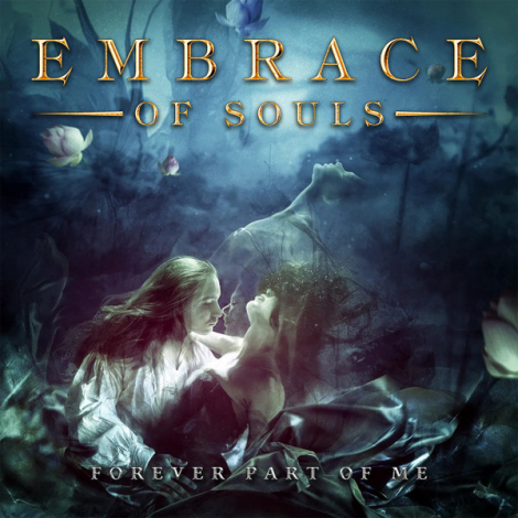 Embrace Of Souls - Forever Part Of Me (Digipak CD)