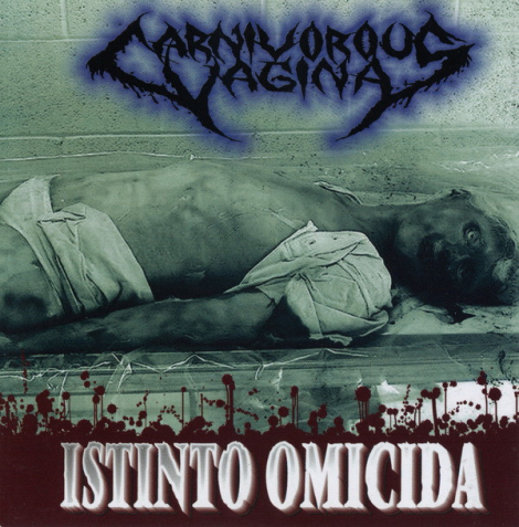 Carnivorous Vagina - Istinto Omicida (CD)