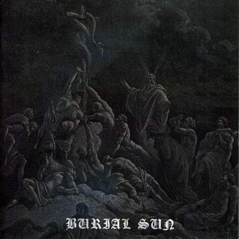 Burial Sun - Burial Sun