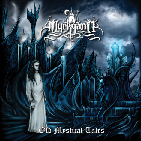 Myrkgand - Old Mystical Tales (CD)