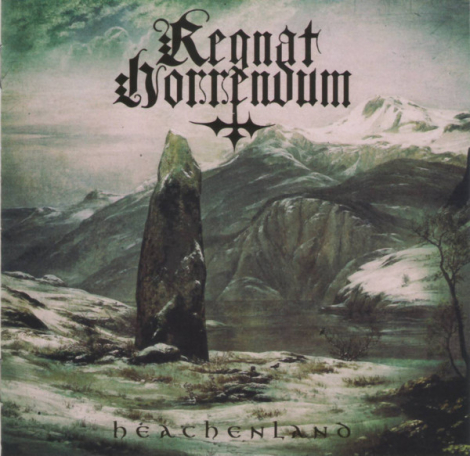 Regnat Horrendum - Heathenland (CD)