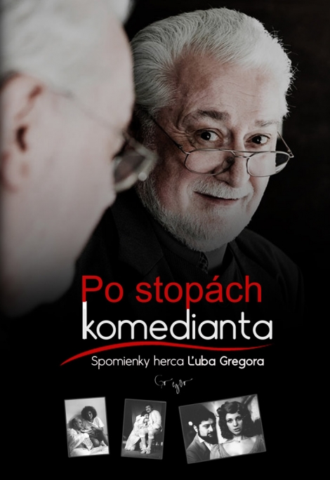 Po stopách komedianta - Spomienky herca