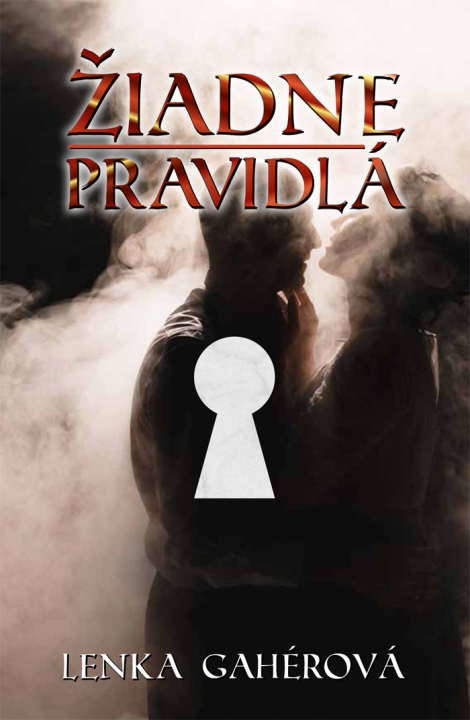 Žiadne pravidlá - Slovenský román